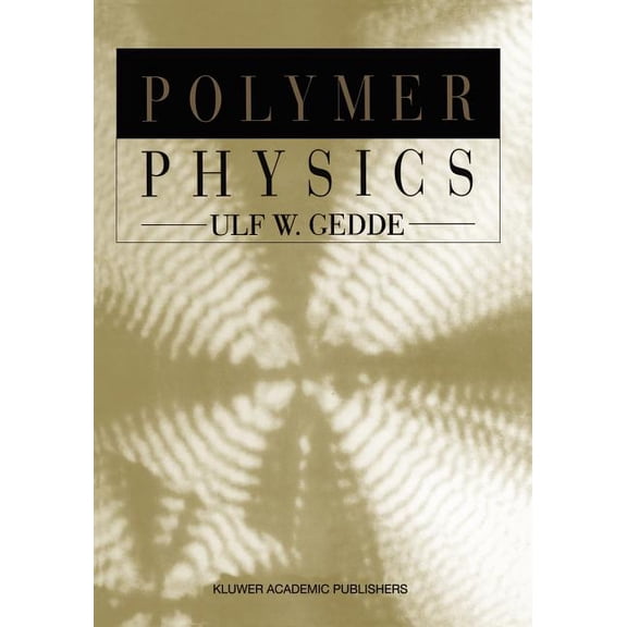 Polymer Physics, (Paperback)