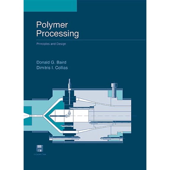 Pre-Owned Polymer Processing: Principles and Design (Hardcover) 0471254533 9780471254539