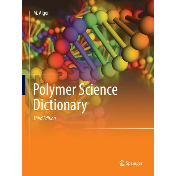 Polymer Science Dictionary, (Paperback)