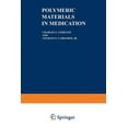 thumbnail image 1 of Polymer Science and Technology Polymeric Materials in Medication, Book 32, (Paperback), 1 of 1