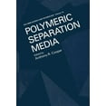 thumbnail image 1 of Polymer Science and Technology Polymeric Separation Media, Book 16, (Paperback), 1 of 1