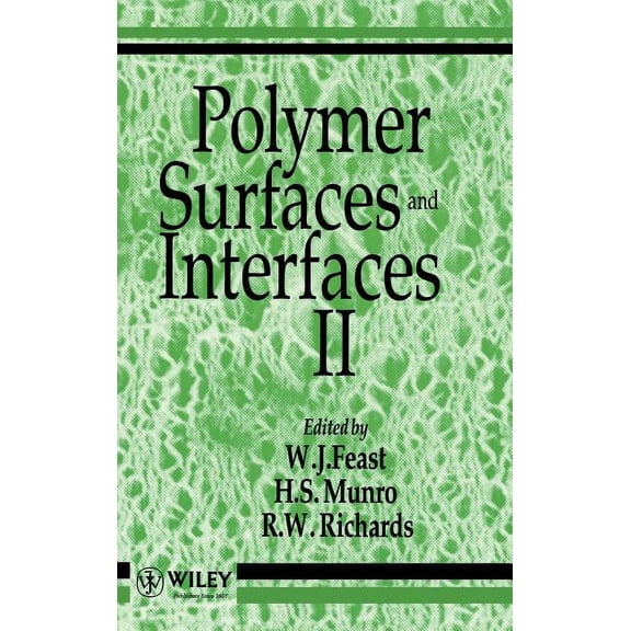 Polymer Surfaces and Interfaces II, (Hardcover)