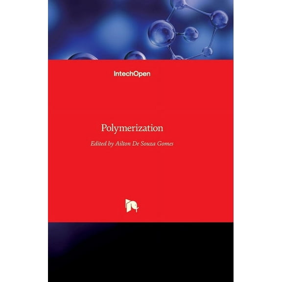 Polymerization, (Hardcover)