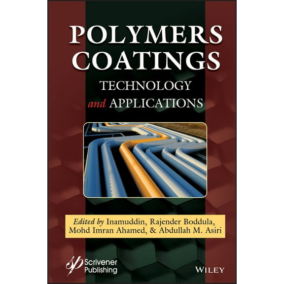 Polymers Coatings: Technology and Applications, (Hardcover)