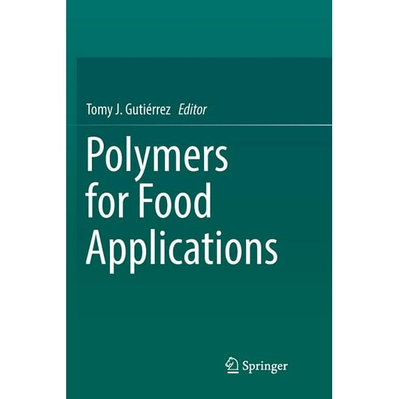 Polymers for Food Applications, (Paperback)