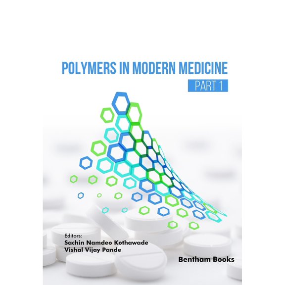 Polymers in Modern Medicine (Part 1), (Paperback)