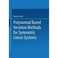 thumbnail image 1 of Polynomial Based Iteration Methods for Symmetric Linear Systems, (Paperback), 1 of 1