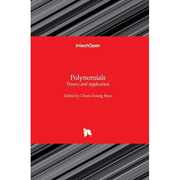 Polynomials: Theory and Application (Hardcover)