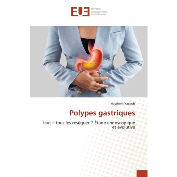 Polypes gastriques, (Paperback)
