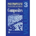 thumbnail image 1 of Polypropylene Structure, Blends and Composites: Volume 3 Composites, (Paperback), 1 of 1