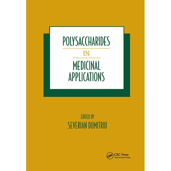 Polysaccharides in Medicinal Applications, (Hardcover)