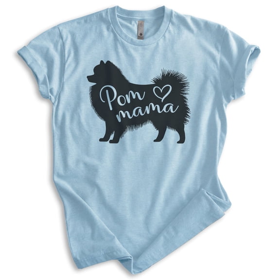 Pom Mama T-shirt, Unisex Women's Shirt, Pomeranian, Pom Owner, Best Dog Mama Gift, Heather Light Blue, Medium