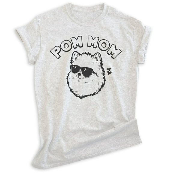 Pom Mom T-shirt, Unisex Women's Shirt, Pomeranian, Pom Owner, Best Dog Mom Gift, Heather Ash, X-Small