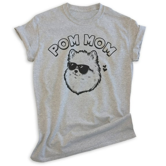 Pom Mom T-shirt, Unisex Women's Shirt, Pomeranian, Pom Owner, Best Dog Mom Gift, Heather Gray, Large