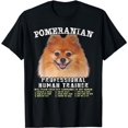 thumbnail image 1 of Pomeranian Professional Human Trainer T-Shirt, 1 of 5