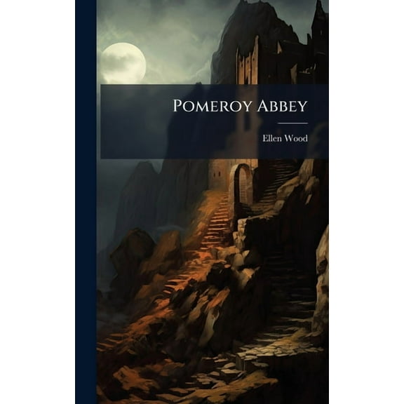 Pomeroy Abbey, (Hardcover)