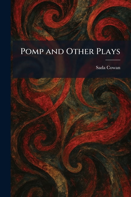 Pomp and Other Plays, (Paperback)
