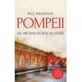 thumbnail image 1 of Pompeii: An Archaeological Guide : The Essential Handbook for Visitors to Pompeii, 1 of 1
