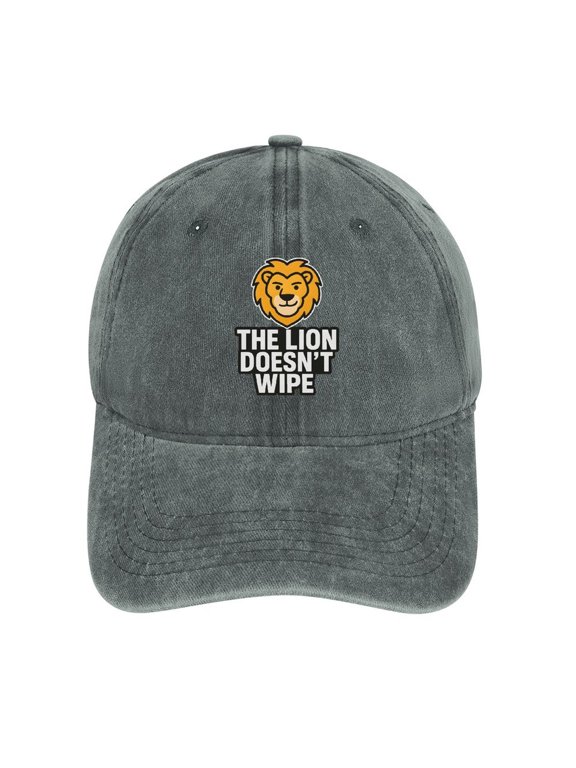 The Lion Doesnt Wipe Gray Classic Unisex Cotton Adjustable Baseball Cap – Plain Dad Hat