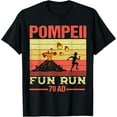 thumbnail image 1 of Pompeii Fun Run Volcano History Geography Volcanologist T-Shirt, 1 of 3