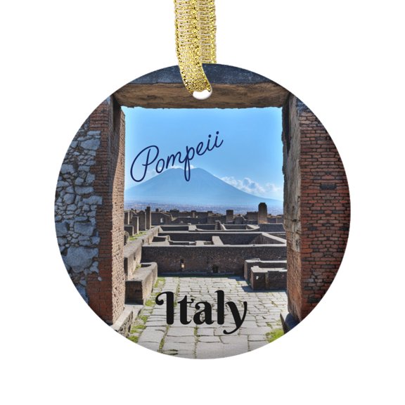 Pompeii Italy Ancient Ruins and Mt. Vesuvius Stratovolcano Tourism Landmark Travel Memory Souvenir Landmark Vacation Keepsake Ceramic Christmas Ornament Xmas Holiday Tree Gift