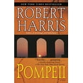 thumbnail image 1 of Pre-Owned Pompeii (Paperback) 0812974611 9780812974614, 1 of 1