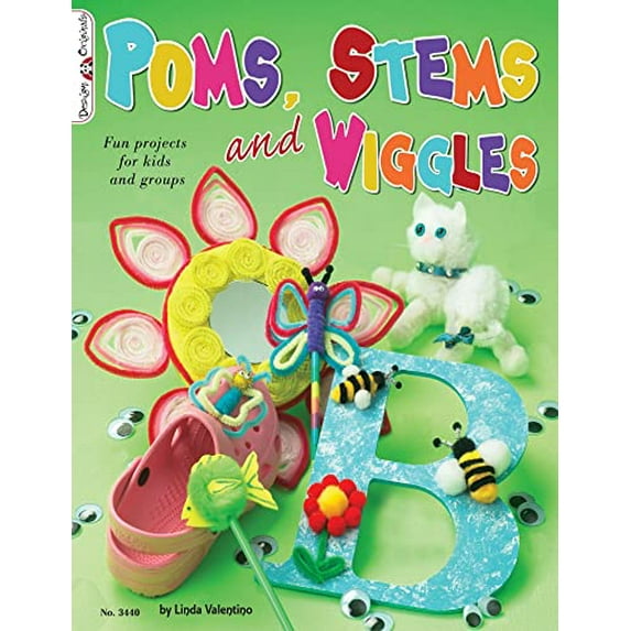 Pre-Owned Poms, Stems and Wiggles: Fun Projects for Kids and Groups Paperback