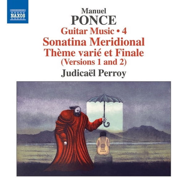 Ponce / Perroy - Ponce: Guitar Music, Vol. 4 - Music & Performance - CD