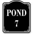 thumbnail image 1 of Pond 7 BLACK Aluminum Composite Sign, 15"x18", 1 of 5