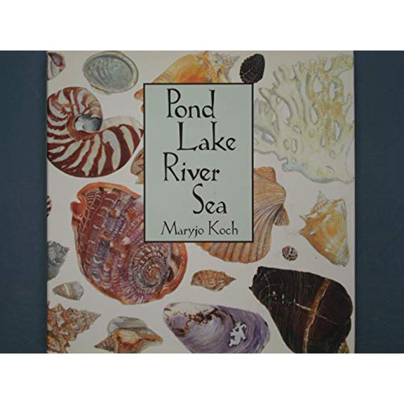 Pre-Owned Pond Lake River Sea (Library Binding) 0765107600 9780765107602