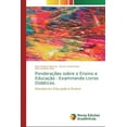 thumbnail image 1 of Ponderações sobre o Ensino e Educação: Examinando Livros Didáticos. (Paperback), 1 of 1