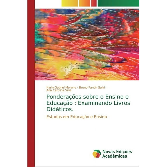Ponderações sobre o Ensino e Educação: Examinando Livros Didáticos. (Paperback)