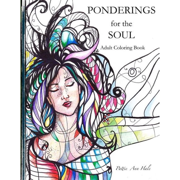 Ponderings for the Soul Paperback 1523332611 9781523332618 Pattie Ann Hale