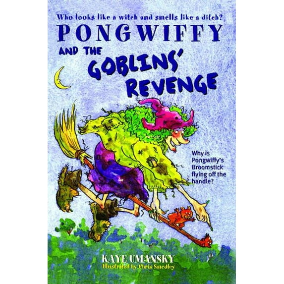 Pongwiffy and the Goblins' Revenge, (Paperback)
