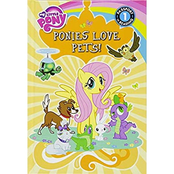 Pre-Owned Ponies Love Pets! (My Little Pony: Passport to Reading, Level 1), 9781532140969, 1532140967, Paperback, Illustrated edition