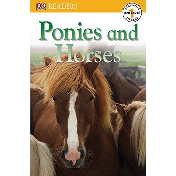 Pre-Owned DK Readers L0: Ponies and Horses (Paperback) 0756642957 9780756642952