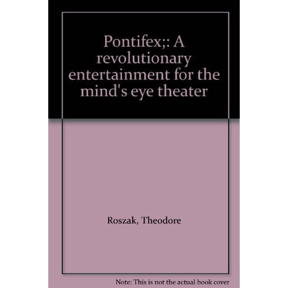 Pre-Owned Pontifex;: A revolutionary entertainment for the mind's eye theater (Paperback) 0385005288 9780385005289