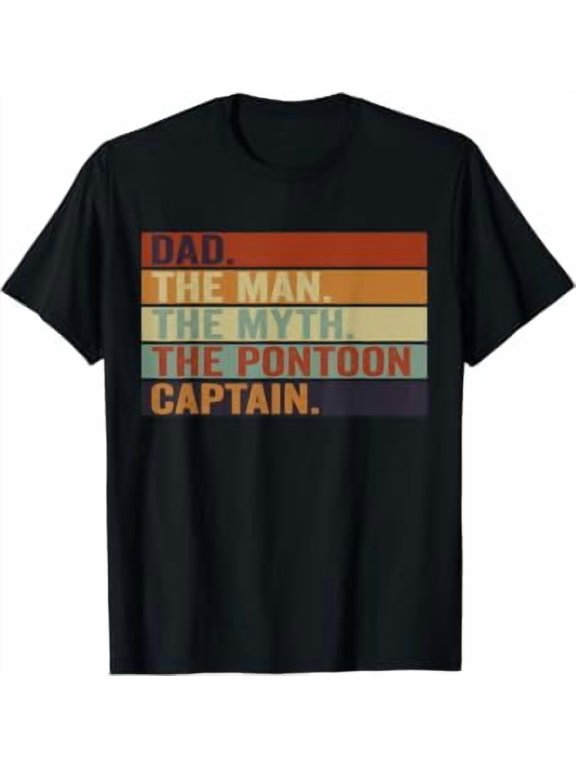 Pontoon Boat Captain Dad Sailing & Boating Lake Daddy T-Shirt
