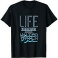 thumbnail image 1 of Pontoon Boat Captain Life Is Simple Just Add Water Funny T-Shirt, 1 of 5
