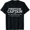 thumbnail image 1 of Pontoon Captain Definition Funny Pontoon Boat Boating Gift T-Shirt, 1 of 3