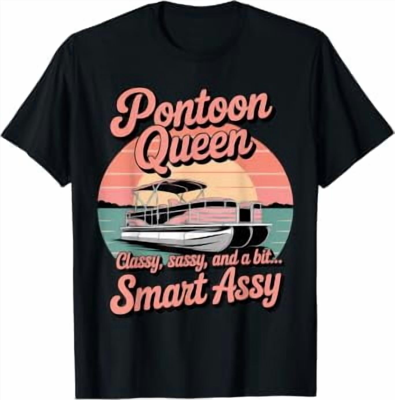 Pontoon Queen Classy Lake Boating Sailing Pontooning Style T-Shirt ...