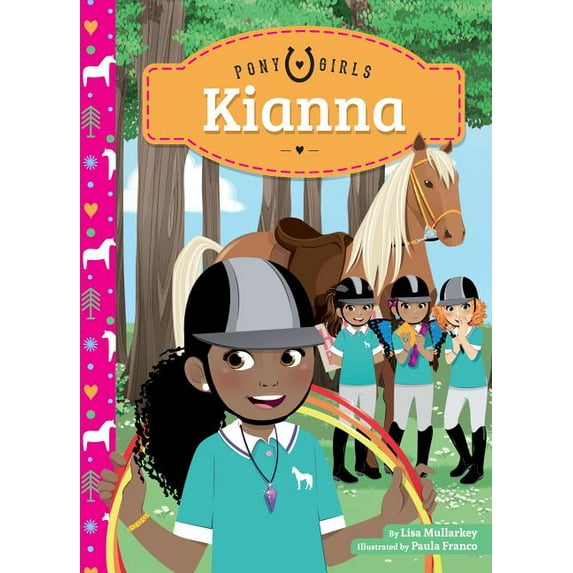 Pony Girls Set 1 Kianna, (Hardcover)
