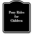 thumbnail image 1 of Pony Rides for Children BLACK Aluminium Composite Sign 8.5''x10'', 1 of 9