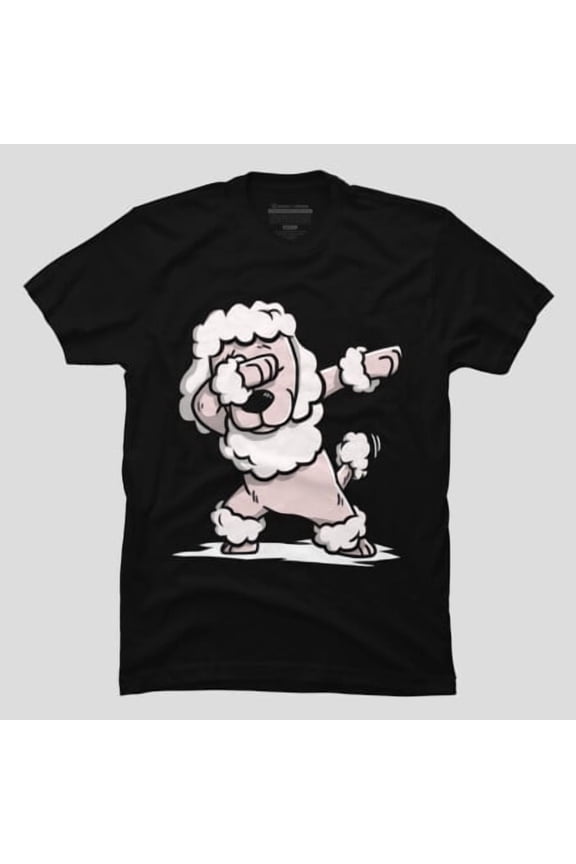 Poodle Dabbing Dog Dab Dance Move Funny, H12697 T-Shirt, for Men and Women, Up to Size 5XL