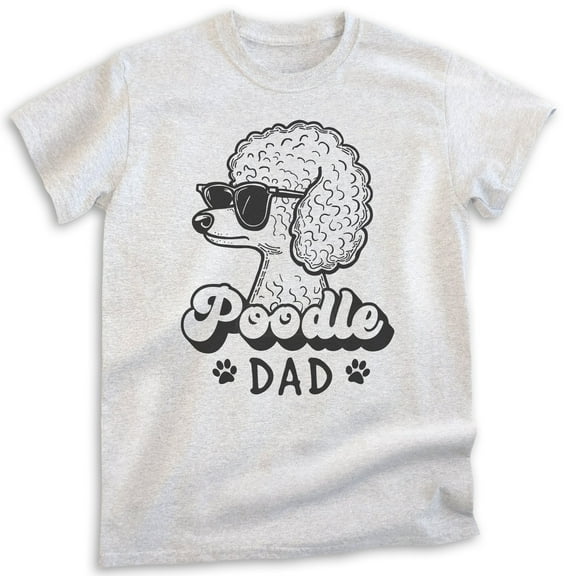 Poodle Dad T-shirt, Unisex Men's Shirt, Standard Poodle Owner, Best Dog Dad Gift, Heather Ash, Large