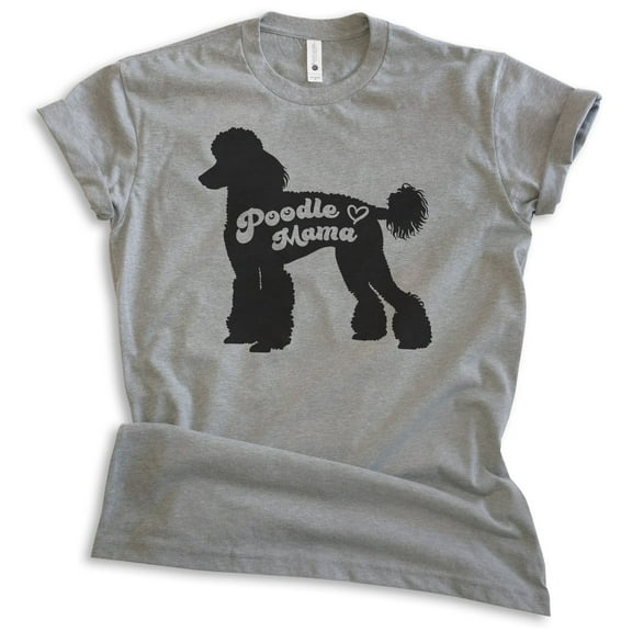 Poodle Mama T-shirt, Unisex Women's Shirt, Standard Poodle Owner, Best Dog Mama Gift, Dark Heather Gray, X-Small