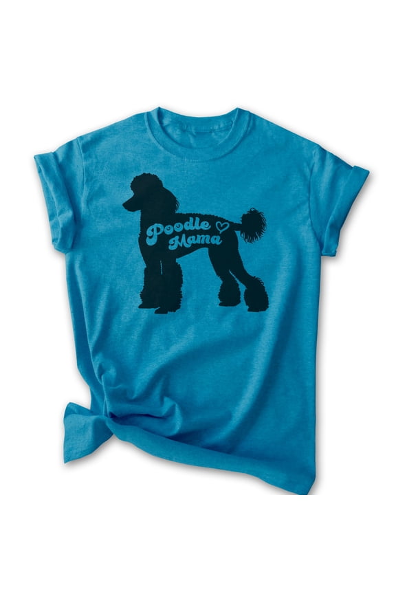 Poodle Mama T-shirt, Unisex Women's Shirt, Standard Poodle Owner, Best Dog Mama Gift, Heather Blue, Large