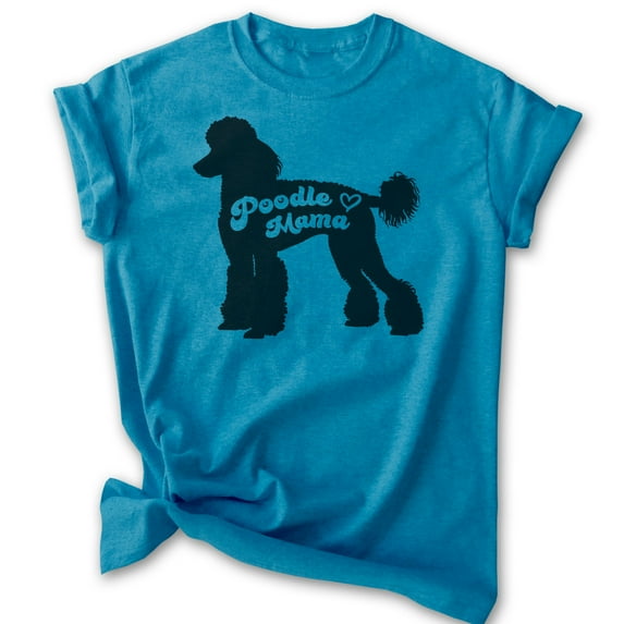 Poodle Mama T-shirt, Unisex Women's Shirt, Standard Poodle Owner, Best Dog Mama Gift, Heather Blue, XX-Large