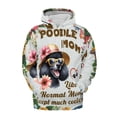 thumbnail image 1 of Poodle Mom Like a Normal Mom Except Much Cooler Happy Mother's Day All Over Print 3D Hoodie Unisex Merch Hoodies Poodles Dog Lover Gifts Idea - 02004, 1 of 6