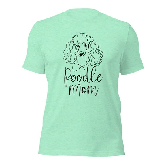 Poodle Mom T-Shirt,Cute Dog Lover Tee,Stylish Pet Owner Gift (Heather Mint, S)